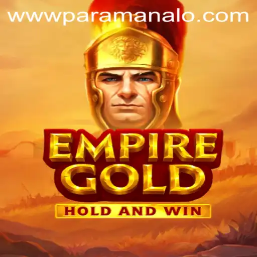 Unveiling EmpireGold: The Strategic Masterpiece with ParaManalo Edge