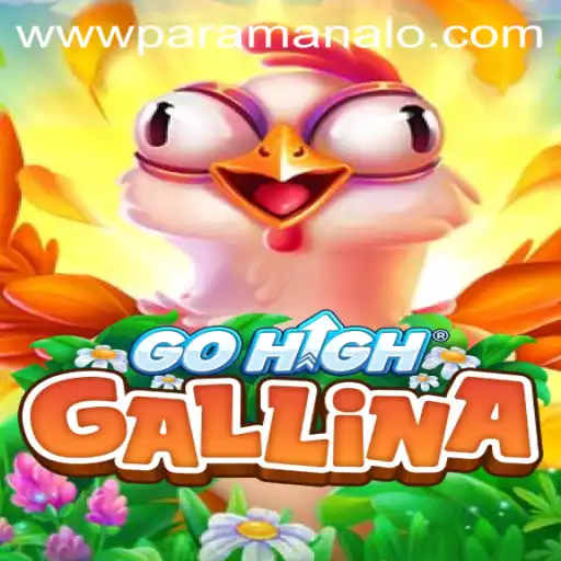 Discover the Thrilling World of GoHighGallina: A Guide to ParaManalo